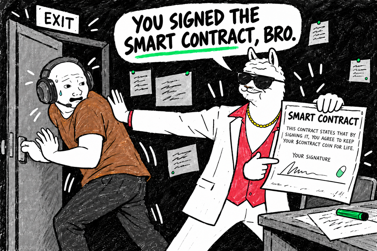 You signed the smart contract, bro.